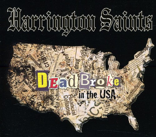 Harrington Saints - Dead Broke In The Usa - Music CD