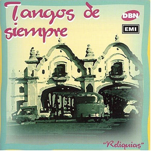 Tangos De Siempre 1 / Various - Tangos De Siempre 1 / Various - Music CD