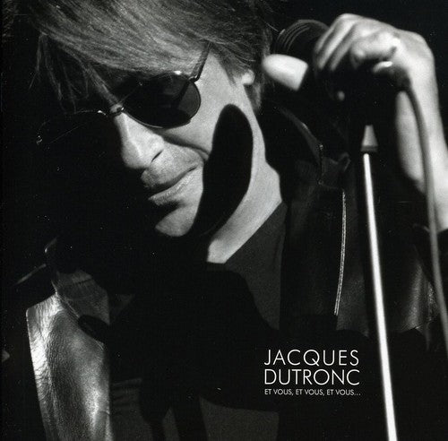Dutronc,jacques - Et Vous Et Vous Et Vous - Music CD