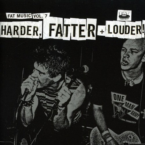 Fat Music 7: Harder Fatter & Louder / Various - Fat Music 7: Harder Fatter & Louder / Various - Music CD