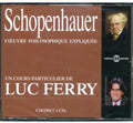 Ferry,luc - Schopenhauer - Music CD