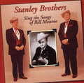 Stanley Brothers - Sing Songs Of Bill Monroe - Music CD