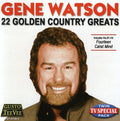 Watson,gene - 22 Golden Country Greats - Music CD