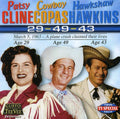 Cline / Copas / Hawkins - 29-49-43 - Music CD