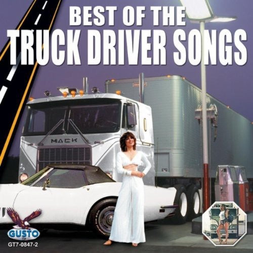 Best Of Truck Driver Songs / Various - Best Of Truck Driver Songs / Various - Music CD