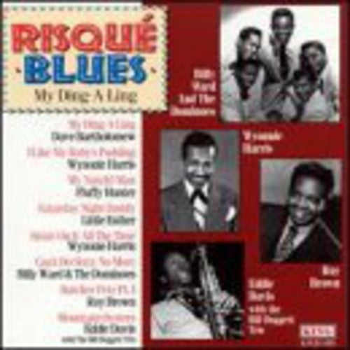 Risque Blues: My Ding-a-ling / Various - Risque Blues: My Ding-a-ling / Various - Music CD