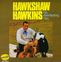 Hawkins,hawkshaw - His Everlasting Hits - Music CD