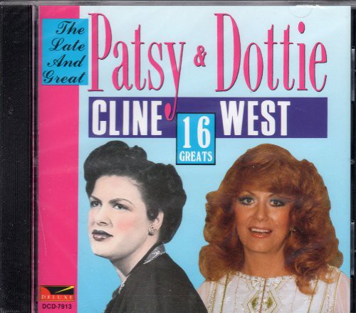 Cline,pasty / West,dollie - Late & Great 16 Greats - Music CD