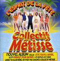 Collectif Metisse - Lesprit De La Fete - Music CD