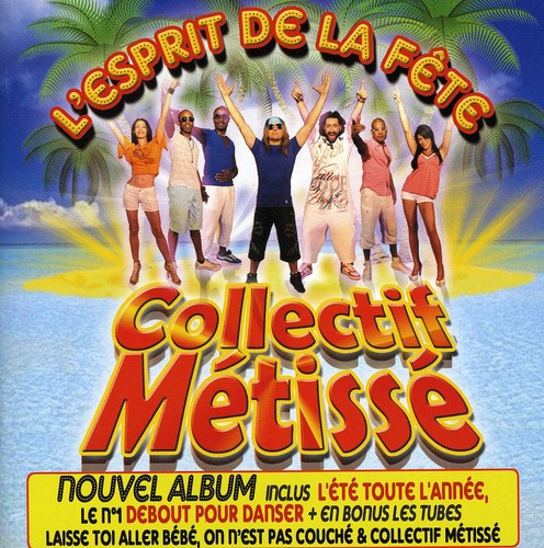 Collectif Metisse - Lesprit De La Fete - Music CD