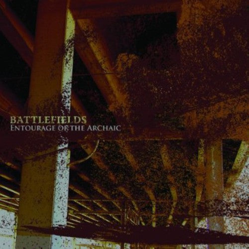 Battlefields - Entourage Of Archaic - Music CD