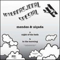 Mendes & Alcada - Night Of The Bath / In The Morning - Vinyl Record