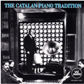 Catalan Piano Tradition / Various - Catalan Piano Tradition / Various - Music CD