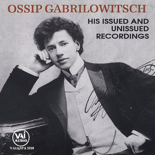 Arensky / Scheutt / Schumann / Moskowski - Ossip Gabrilowitsch - Music CD