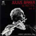 Bach / Mozart / Sancan / Gieseking / Baker - Julius Baker In Recital 2 - Music CD