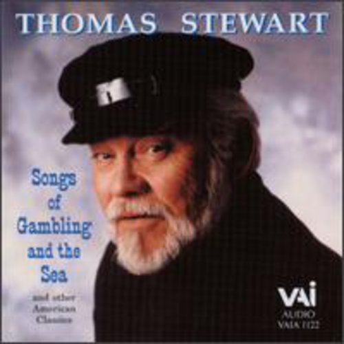 Stewart / Lear / Dougherty / Niles / Ives / Foster - Thomas Stewart: Songs Of Gambling & The Sea - Music CD