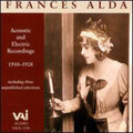 Alda,francis / Puccini / Catalani / Mascagni - Acoustic & Electric Recordings 1910-1928 - Music CD