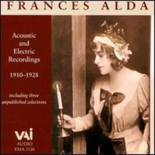 Alda,francis / Puccini / Catalani / Mascagni - Acoustic & Electric Recordings 1910-1928 - Music CD