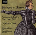 Ramsey / Cranford / Ward / Coprario - Dialogues Of Sorrow: Passions On The Death Of - Music CD