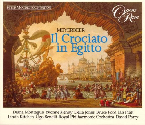 Meyerbeer / Kenny / Montague / Jones / Ford - Il Crociato In Egitto - Music CD