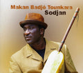 Tounkara,makan Badje - Sodjan - Music CD
