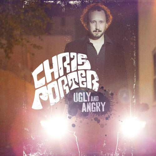 Porter,chris - Ugly & Angry - Vinyl Record