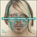 Babicz,robert - Immortal Changes-the Vinyl Edition Pt. 2 - Vinyl Record