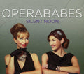 Vaughan Williams / Quilter / Britten / Operababes - Operababes: Silent Noon - Music CD