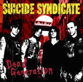 Suicide Syndicate - Dead Generation - Vinyl Record
