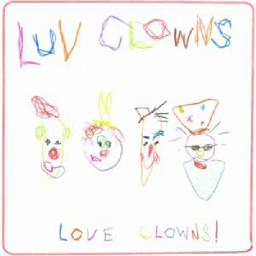 Luv Clowns - Love Clowns - Music CD