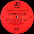 Arpeggio - Love & Desire / French Kiss Pa - Vinyl Record