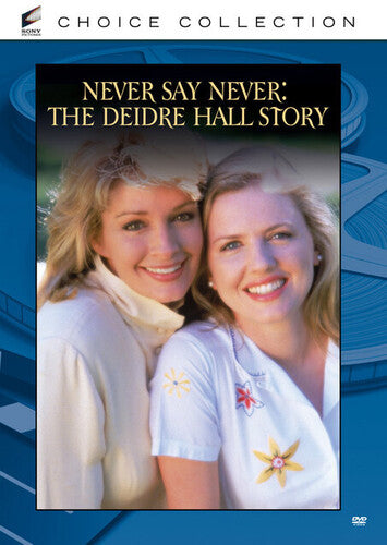Never Say Never: The Deidre Hall Story - Never Say Never: The Deidre Hall Story - DVD