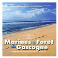 Ambiances Naturelles / Wargnier,francis - Marines Et Foret De Gascogne - Music CD