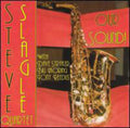 Slagle,steve - Our Sound - Music CD