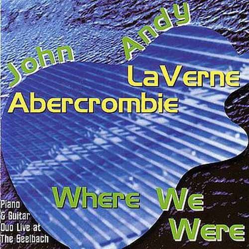 Abercrombie,john - Where We Were - Music CD