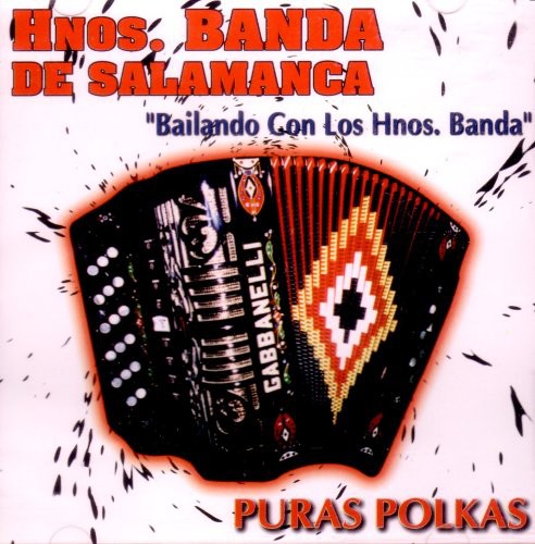 Banda Hermanos De Salamanca - Puras Polkas - Music CD