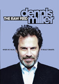 Dennis Miller: The Raw Feed - Dennis Miller: The Raw Feed - DVD