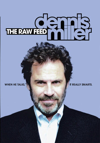 Dennis Miller: The Raw Feed - Dennis Miller: The Raw Feed - DVD