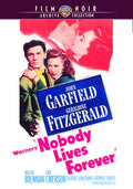Nobody Lives Forever - Nobody Lives Forever - DVD
