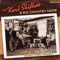 Shiflett,karl / Big Country Show - Take Me Back - Music CD