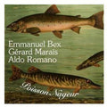 Bex / Marais / Romano - Poisson Nageur - Music CD