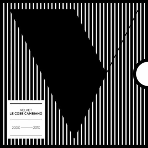 Velvet - Le Cose Cambiano - Music CD