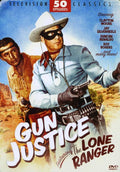 Gun Justice-featuring Lone Ranger (dvd) - Gun Justice-featuring Lone Ranger (dvd) - DVD