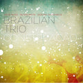 Brazilian Trio - Constelacao - Music CD