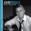 Proulx,john - Best Thing For You - Music CD