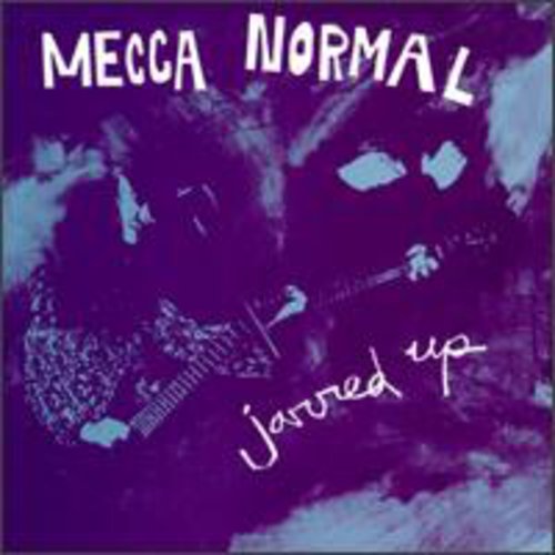 Mecca Normal - Jarred Up - Vinyl Record