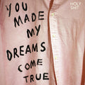 You Made My Dreams Come True [LP] Vinyl Record