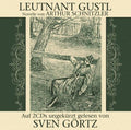 Gortz,sven - Leutnant Gustl Von A Schnitzler - Music CD