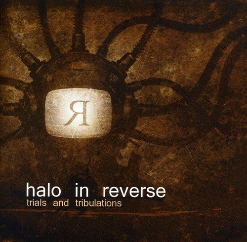 Halo In Reverse - Trials & Tribulations - Music CD