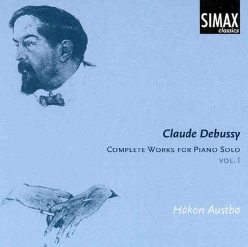 Debussy / Austbo - Complete Works For Piano Solo 1 - Music CD
